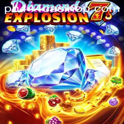 Exploring DiamondExplosion7s: A Thrilling Slot Game at PH444 Casino