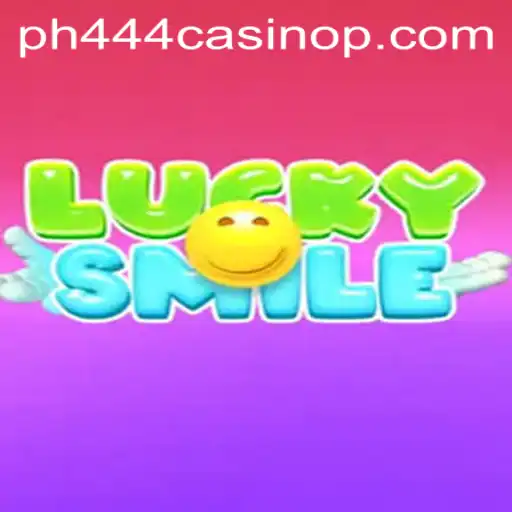 The Thrilling World of LuckySmile: A Closer Look at ph444 Casino's Latest Addition