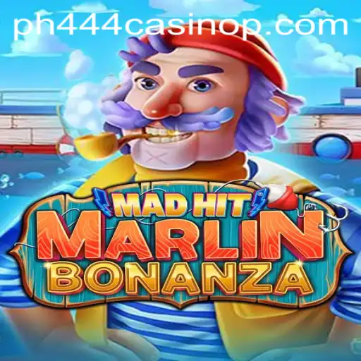 Discover the Exciting World of MadHitMarlinBonanza at PH444 Casino