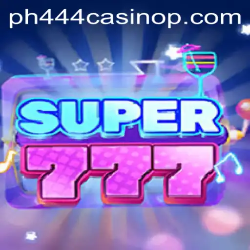 Unveiling Super777 The New Ph444 Casino Sensation