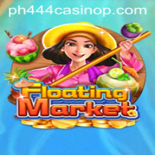 Exploring FloatingMarket: A Unique Casino Game Inspired by Ph444 Casino
