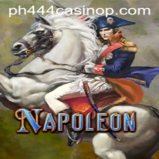 Napoleon: A Timeless Game in the Modern Era of ph444 Casino
