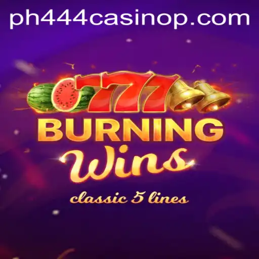 Discovering the Excitement of BurningWins at PH444 Casino