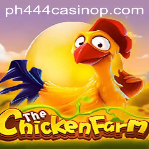Exploring ChickenFarm: A Thrilling Experience in the World of PH444 Casino