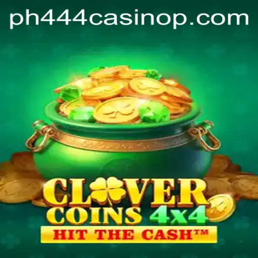 CloverCoins4x4: A Thrilling Game at PH444 Casino
