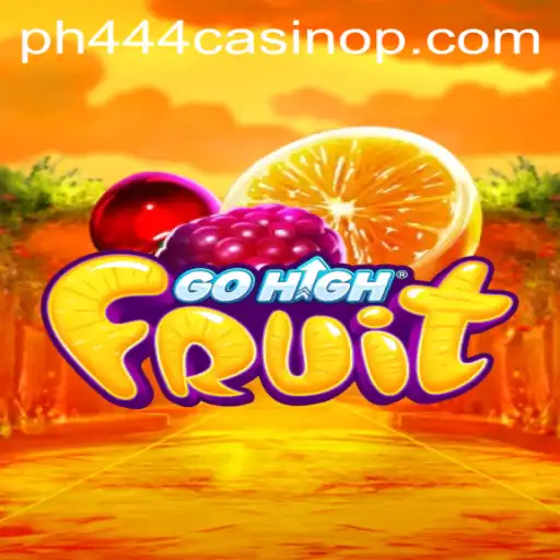 Exploring GoHighFruit: A Riveting Adventure into the World of ph444 Casino