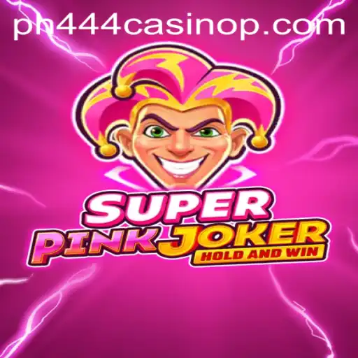 SuperPinkJoker: Unveiling the Excitement of Ph444 Casino's Latest Game